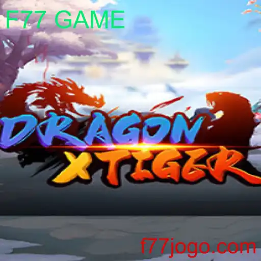 Explorando as Aventuras de DragonXTiger: O F77 GAME que Conquistou o Mundo dos Jogos