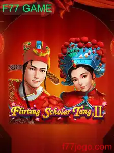 Descubra o Mundo de Flirting Scholar Tang II: Uma Aventura Cheia de Encantos no F77 GAME
